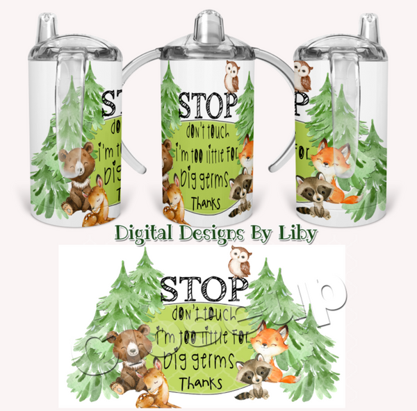 TOO LITTLE FOR BIG GERMS Sippy, Baby Bottle, 10x10 Design & Round Stroller Tag